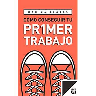  Cómo conseguir tu primer trabajo book jacket