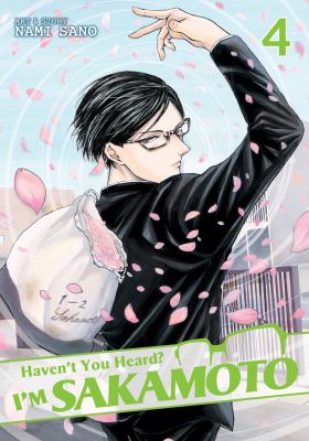 Haven't You Heard? I'm Sakamoto book jacket
